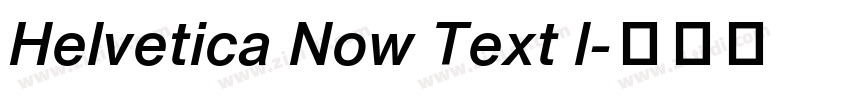 Helvetica Now Text l字体转换